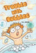 Trouble with Bubbles by R. L. Davis