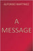 A Message by Martinez, Alfonso