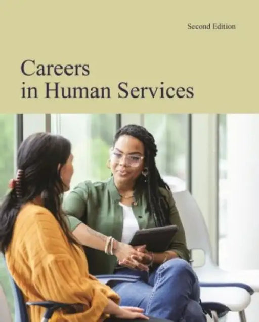 Careers in Human Services, Second Edition: Print Purchase Includes Free Online Access by Salem Press