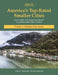 America's Top-Rated Smaller Cities, 2025/26: Print Purchase Includes 2 Years Free Online Access by David Garoogian