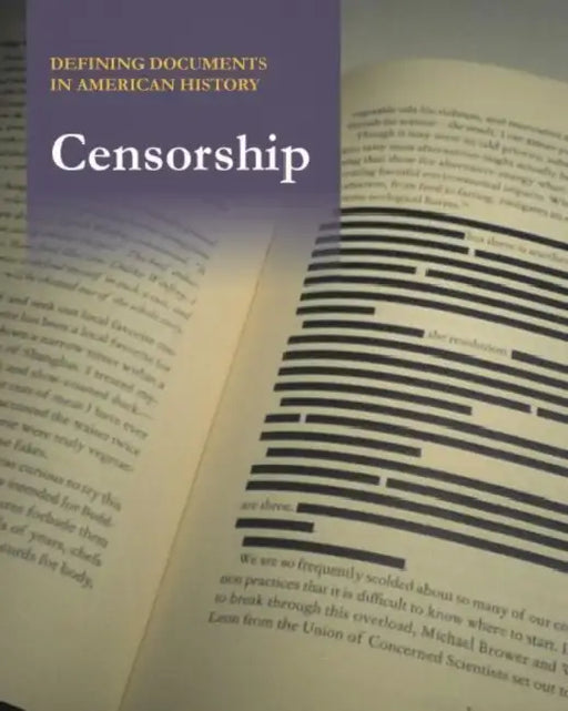 Defining Documents in American History: Censorship: Print Purchase Includes Free Online Access by Salem Press