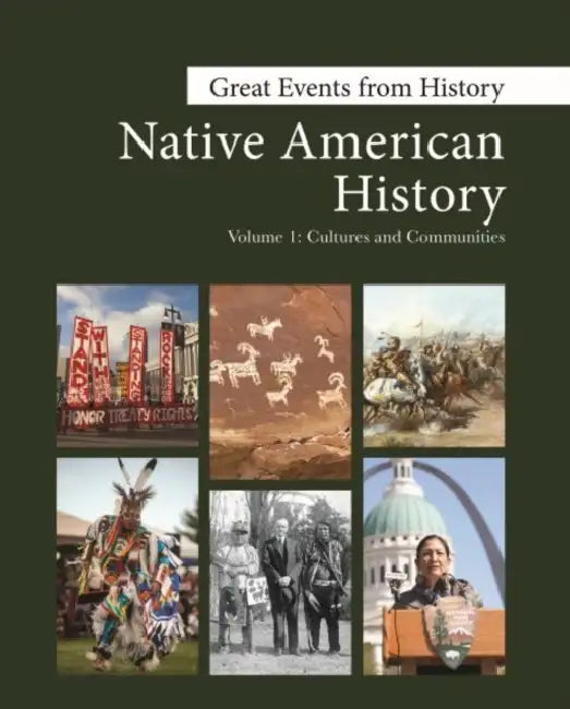Great Events from History: Native American History (3 Volume Set): Print Purchase Includes Free Online Access by Salem Press