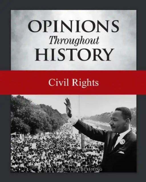 Opinions Throughout History: Civil Rights: Print Purchase Includes Free Online Access by Micah Issit