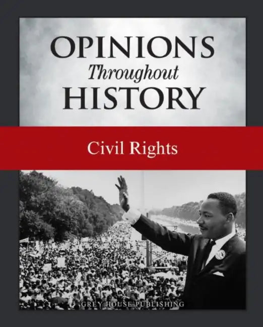 Opinions Throughout History: Civil Rights: Print Purchase Includes Free Online Access by Micah Issit