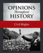 Opinions Throughout History: Civil Rights: Print Purchase Includes Free Online Access by Micah Issit