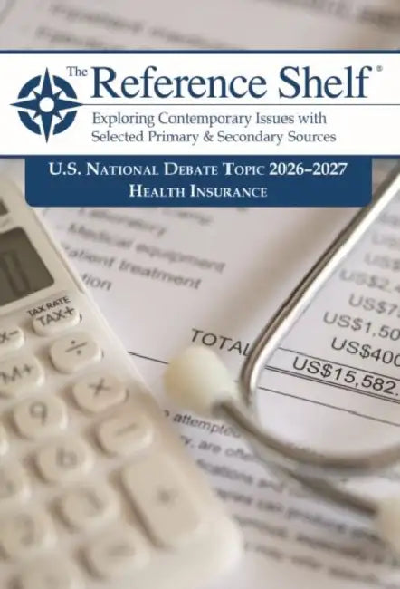 The Reference Shelf: National Debate Topic 2026/2027: 0 by Hw Wilson