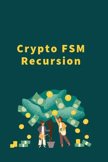 Crypto FSM Recursion by Punam Raj
