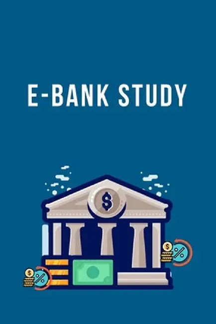 E-Bank Study by Sunita Patil