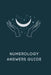 Numerology Answers Guide by Mony Roy
