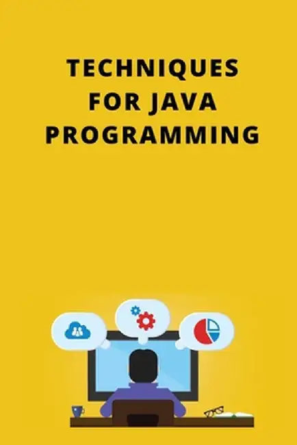 Techniques for Java Programming by Aidan Julin