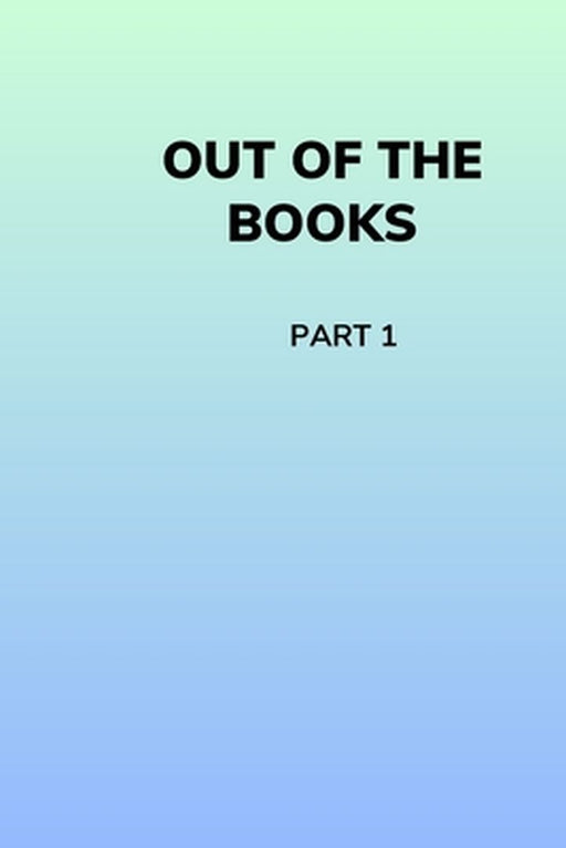 Out of the Books by Hedley Kayson