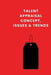 Talent Appraisal Concept, Issues & Trends by Dean Edgar