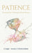 Patience: Trusting God's Timing by Hope*books Collaboration