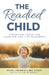 The Readied Child: Parenting Tools for Learning and Life Readiness by Heidi Tringali, Ellen Wingate