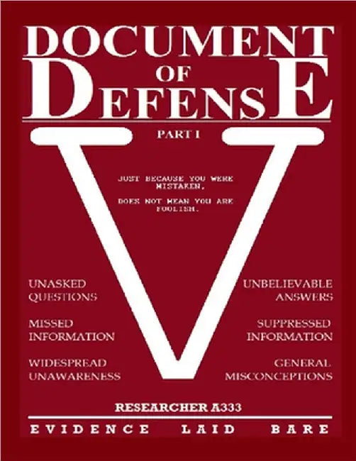 Document of Defense - Part 1: Evidence Laid Bare by Researcher A333