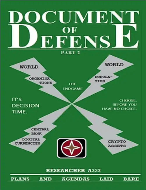 Document Of Defense - Part 2: Plans And Agendas Laid Bare by Researcher A333