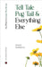 Tell Tale Pug Tail & Everything Else by Pooja Pasricha