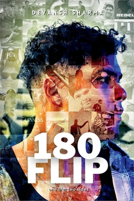 180 Flip: one life, two sides by Devansh Sharma