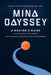 Mind Odyssey: A Doctor's Guide to Training Your Brain for Purpose, Balance, and Fulfillment by Spyros Papapetropoulos