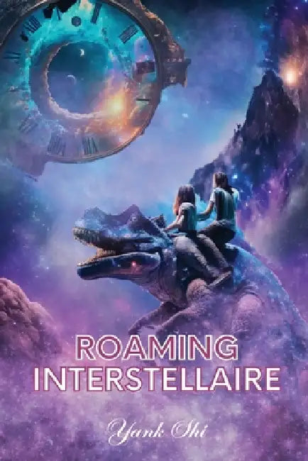 Roaming Interstellaire by Yank Shi