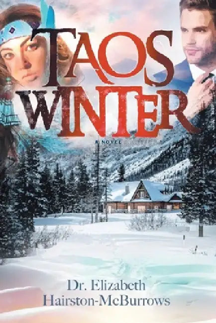 Taos Winter by Elizabeth Hairston-McBurrows