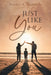 Just Like You by Dennis McIntyre