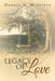 Legacy of Love by Dennis A. McIntyre