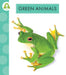 Green Animals by Anastasia Suen
