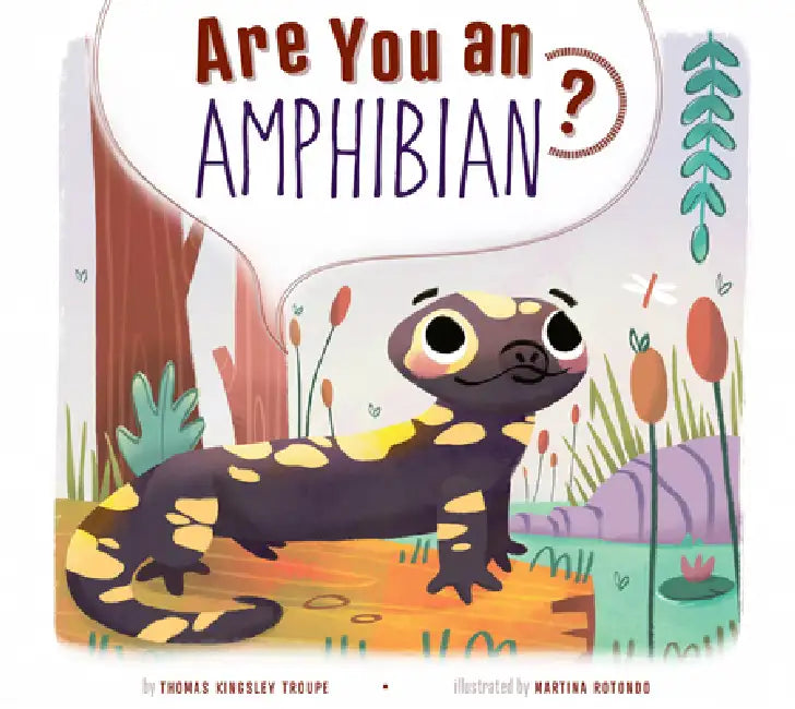 Are You an Amphibian? by Thomas Kingsley Troupe
