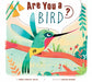 Are You a Bird? by Thomas Kingsley Troupe
