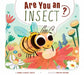 Are You an Insect? by Thomas Kingsley Troupe