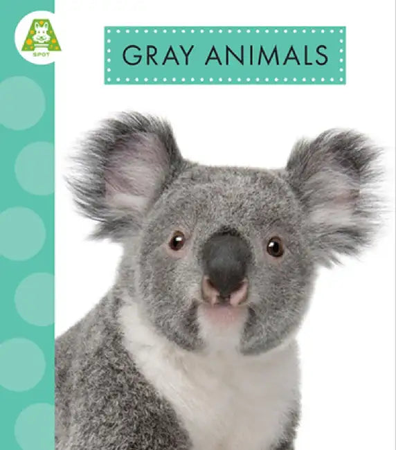 Gray Animals by Anastasia Suen