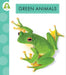 Green Animals by Anastasia Suen
