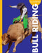 Curious about Bull Riding by Rachel Grack