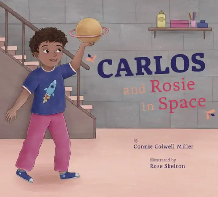 Carlos and Rosie in Space by Connie Colwell Miller