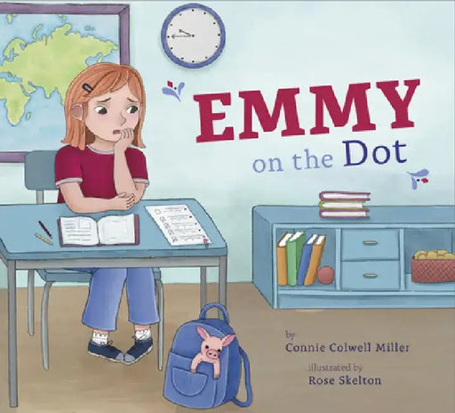 Emmy on the Dot by Connie Colwell Miller