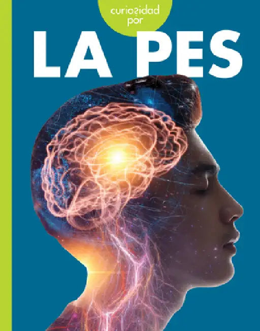 Curiosidad Por La Pes by Gillia M. Olson