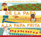 de la Papa a la Papa Frita by Mari C. Schuh