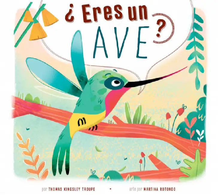 ¿Eres Un Ave? by Thomas Kingsley Troupe