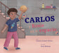 Carlos Y Rosie En El Espacio by Connie Colwell Miller