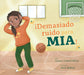 ¡Demasiado Ruido Para Mia! by Connie Colwell Miller
