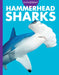 Curious about Hammerhead Sharks by Monika Davies