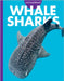 Curious about Whale Sharks by Davies, Monika