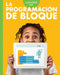 Curiosidad Por La Programación de Bloque: Spanish Edition by Jill Sherman