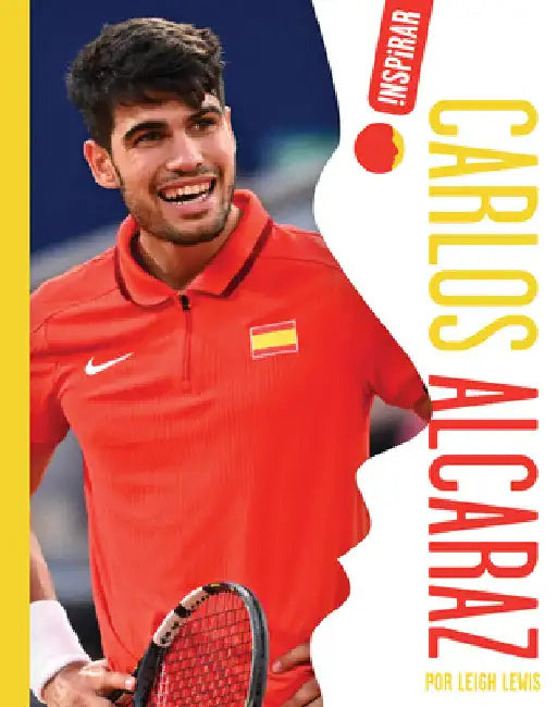 Carlos Alcaraz: Spanish Edition by Leigh Lewis
