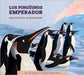 Los Pinguinos Emperador: Una Historia de Migración by Amstutz, Lisa