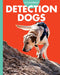 Curious about Detection Dogs by Cari Meister
