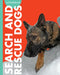 Curious about Search and Rescue Dogs by Cari Meister
