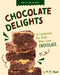 Chocolate Delights: A Cookbook for Kids Who Love Chocolate by M. M. Eboch