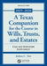 A Texas Companion for the Course in Wills, Trusts, and Estates: Case and Statutory Supplement, 2025-2026 by Joshua C. Tate